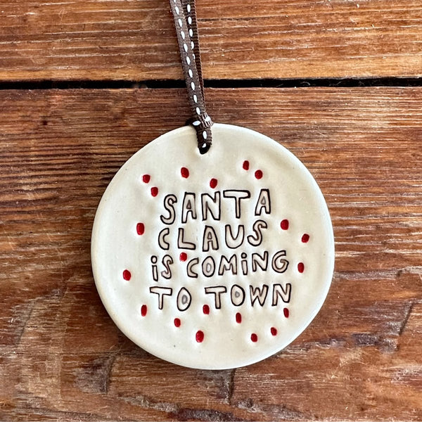 mondocherry - Paper Boat Press | santa claus coming town ornament